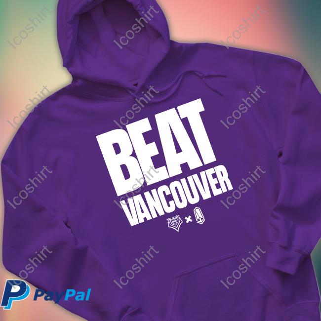 Pacific Fc Beat Vancouver Shirt