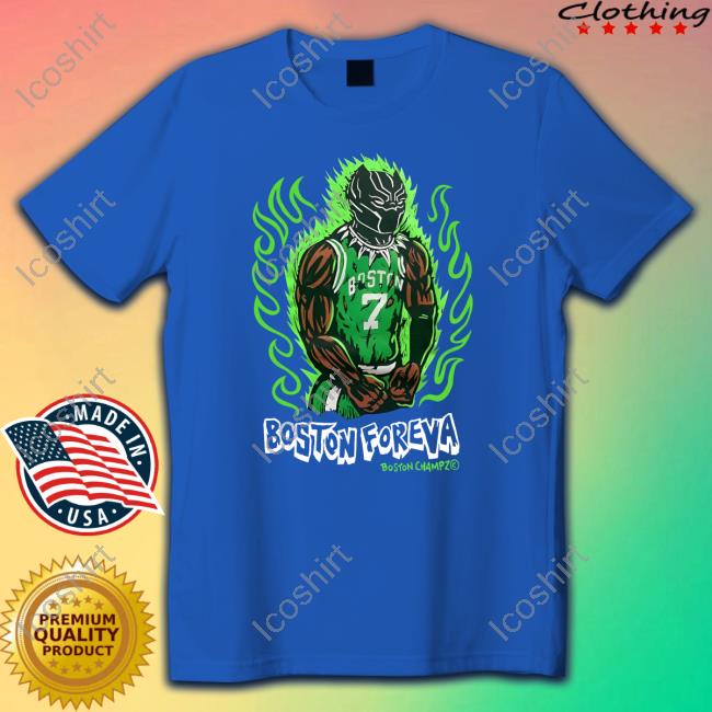 Jaylen Brown Boston Foreva Boston Champz Funny T Shirt