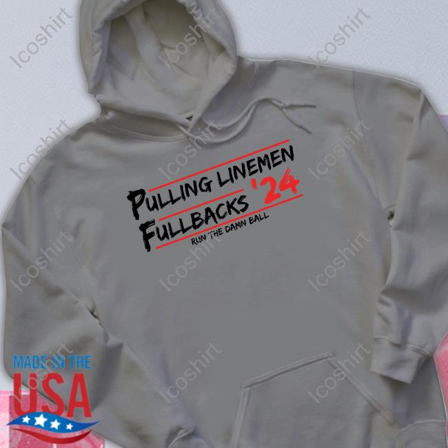 Izaac Dickey Pulling Linemen Full Back 24 Run The Damn Ball Hoodie Sweatshirt Izaac Dickey Pulling Linemen Full Back 24 Run The Damn Ball Hoodie Sweatshirt