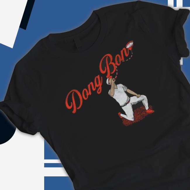 Baltimore Dong Bon Shirt Baltimore Dong Bon Shirt