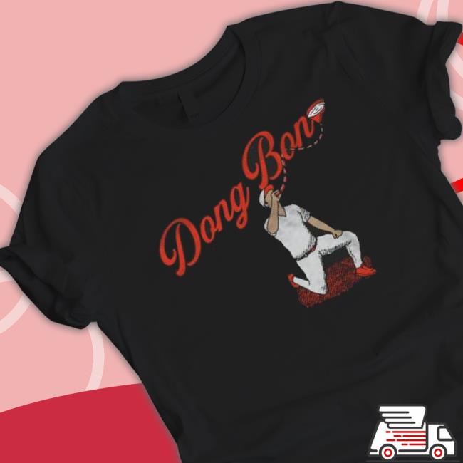 Baltimore Dong Bon Shirt Baltimore Dong Bon Shirt