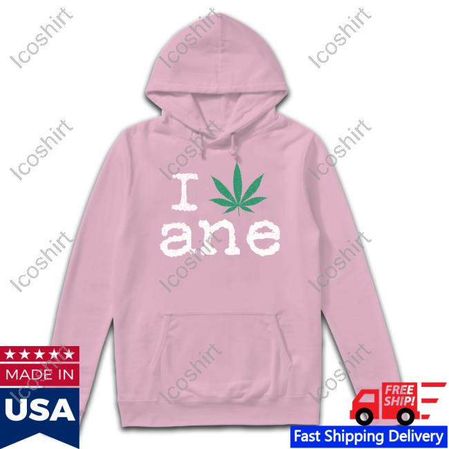 I Weed Ane Tee Shirts I Weed Ane Tee Shirts