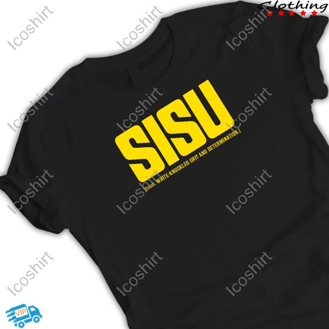 Beyond Fest Sisu White Knuckled Grit And Determination Tee Shirt Beyond Fest Sisu White Knuckled Grit And Determination Tee Shirt