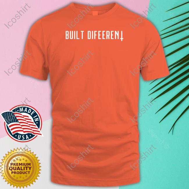 Built Different Soft Style Tee Shirt Built Different Soft Style Tee Shirt