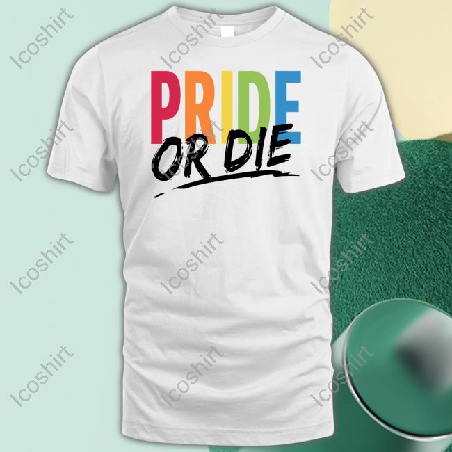 Official Pride Or Die Tee Anderson Official Pride Or Die Tee Anderson