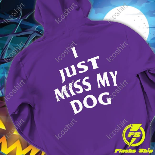 Cody Taurus Merch I'm Fine I Just Miss My Dog Hoodie Cody Taurus Merch I'm Fine I Just Miss My Dog Hoodie