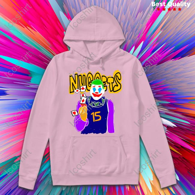Nuggets Clown 15 Funny T Shirt Courtsideexclusive Merch Nuggets Clown 15 Funny T Shirt Courtsideexclusive Merch