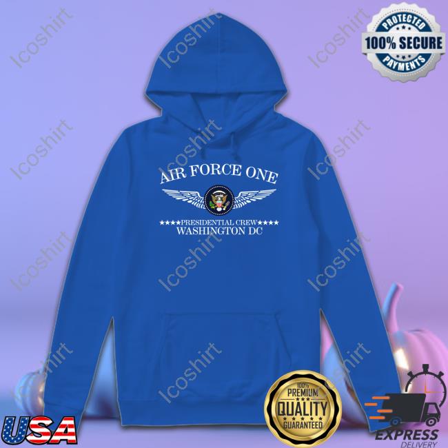 4Mischief Air Force One Presidential Crew Washington Dc Hoodie 4Mischief Air Force One Presidential Crew Washington Dc Hoodie