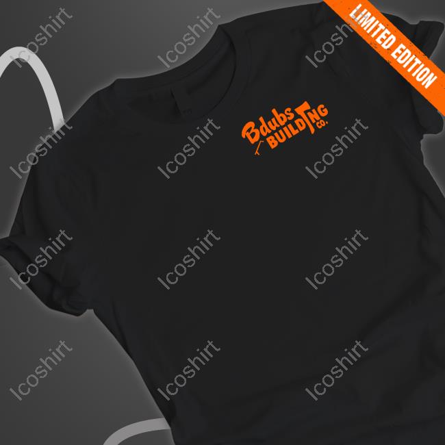 Bdubs Store Bdubs Building Co Tee Shirt Bdubs Store Bdubs Building Co Tee Shirt