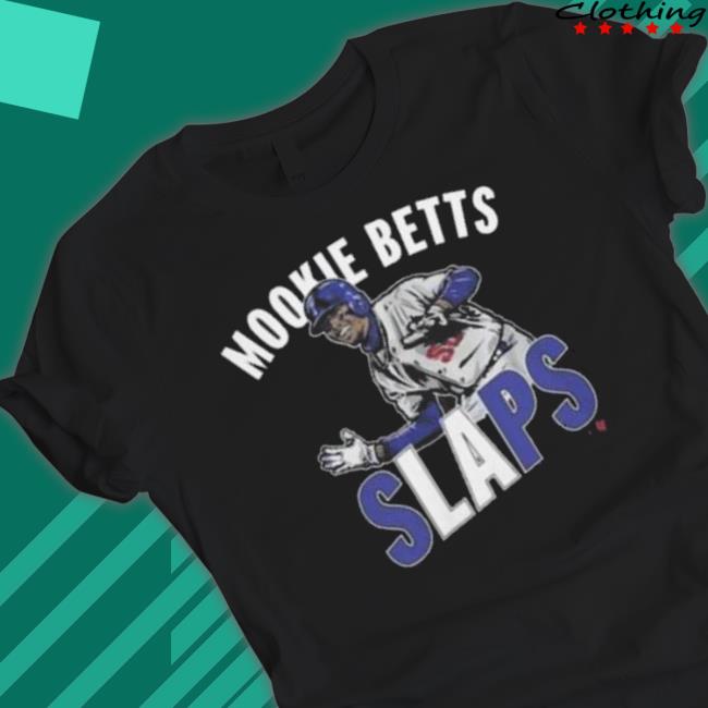 Mookie Betts Slaps Shirt Mookie Betts Slaps Shirt