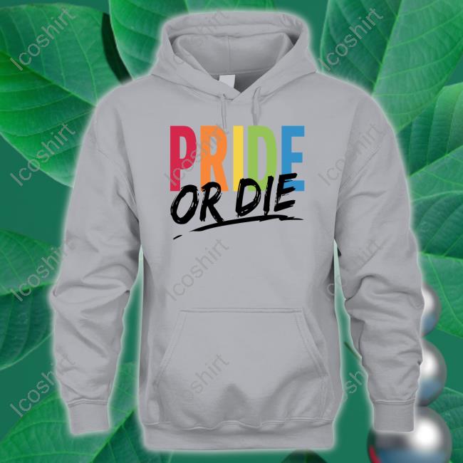 Official Pride Or Die Tee Anderson Official Pride Or Die Tee Anderson