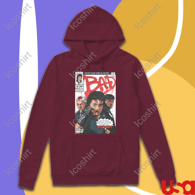 Your Butt Is Mine Gonna Tell You Right Bad New Shirt Your Butt Is Mine Gonna Tell You Right Bad New Shirt