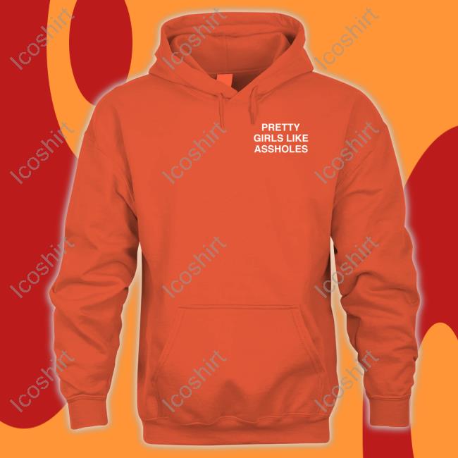 Pretty Girls Like Assholes Tank Top Assholes Live Forever Merch Pretty Girls Like Assholes Tank Top Assholes Live Forever Merch