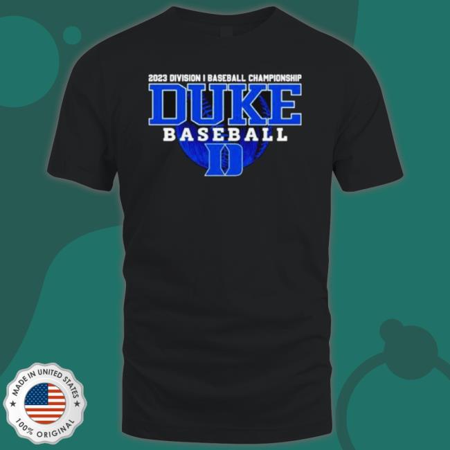 Official 2023 Division I Champions Baseball Duke Blue Devils Baseball shirt Official 2023 Division I Champions Baseball Duke Blue Devils Baseball shirt