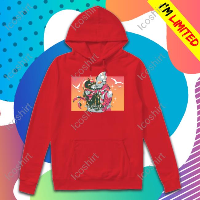 Tokuswag Tokusatsu I Love You Unisex T Shirt Tokuswag Tokusatsu I Love You Unisex T Shirt