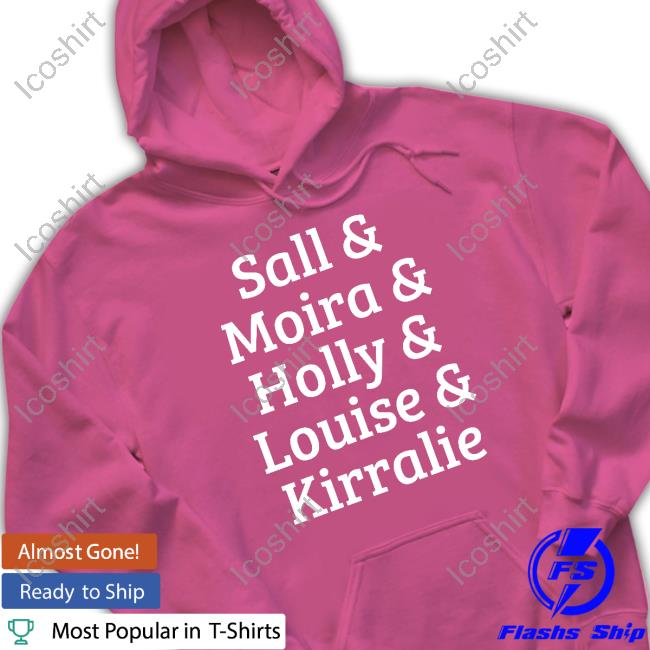 Sall & Moira & Holly & Louise & Kirralie Tee Shirt Sall & Moira & Holly & Louise & Kirralie Tee Shirt