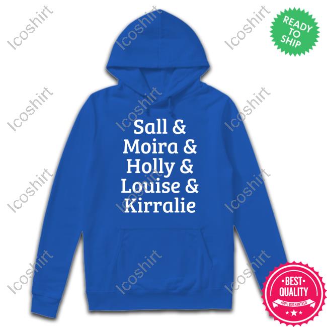 Sall & Moira & Holly & Louise & Kirralie Tee Shirt Sall & Moira & Holly & Louise & Kirralie Tee Shirt