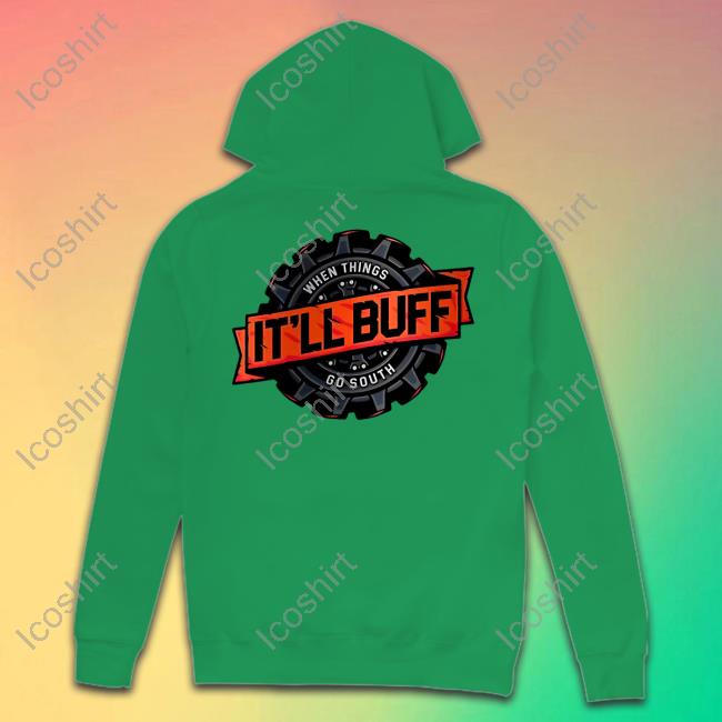 Braydon Price.Com Braydon Price It’Ll Buff Official Tee Shirt Braydon Price.Com Braydon Price It’Ll Buff Official Tee Shirt