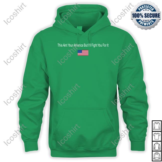 Hangovergang This Aint Your American But I'll Fight You For It Hog Acal Sweatshirt Hangovergang This Aint Your American But I'll Fight You For It Hog Acal Sweatshirt