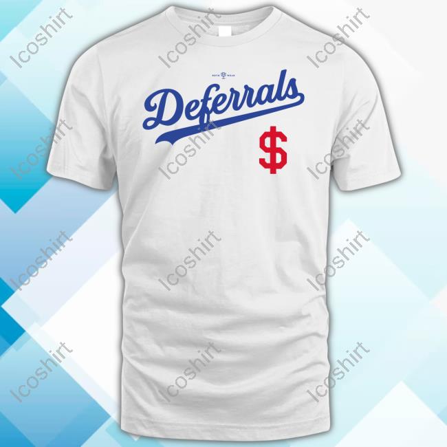 Deferrals Funny T Shirt Deferrals Funny T Shirt