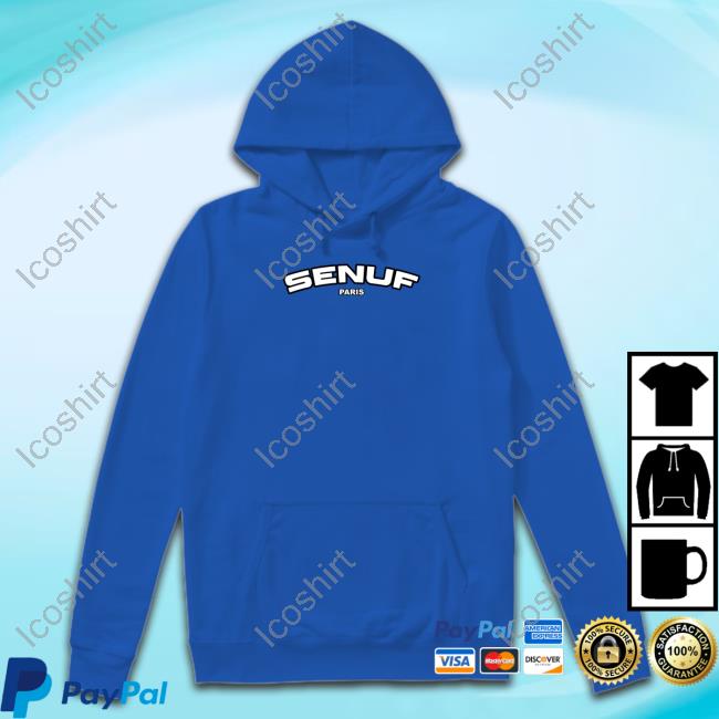 Official Senuf Merch Store Senuf Paris Sweatshirt Official Senuf Merch Store Senuf Paris Sweatshirt