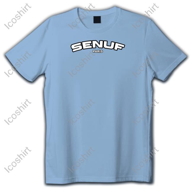 Official Senuf Merch Store Senuf Paris Sweatshirt Official Senuf Merch Store Senuf Paris Sweatshirt