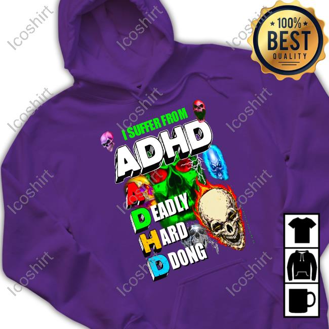Markus Karaca I Suffer From Adhd A Deadly Hard Dong Long Sleeve T Shirt Markus Karaca I Suffer From Adhd A Deadly Hard Dong Long Sleeve T Shirt
