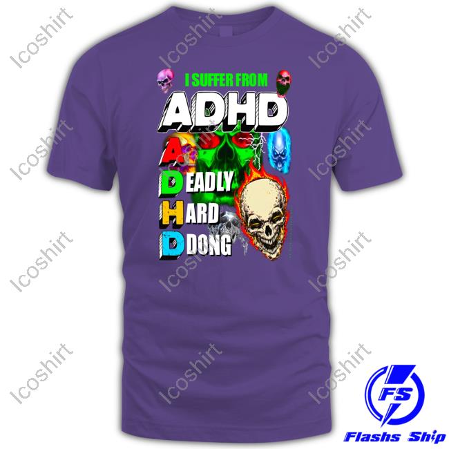 Markus Karaca I Suffer From Adhd A Deadly Hard Dong Long Sleeve T Shirt Markus Karaca I Suffer From Adhd A Deadly Hard Dong Long Sleeve T Shirt