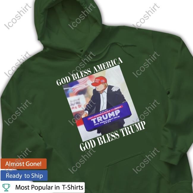 Official God Bless America God Bless Trump T Shirt Official God Bless America God Bless Trump T Shirt